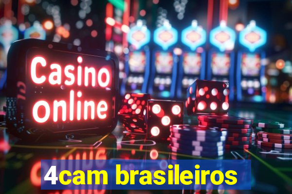 4cam brasileiros